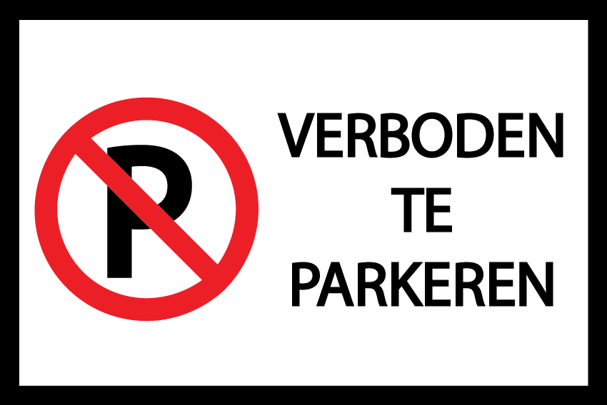 verboden te parkeren verboden te parkeren